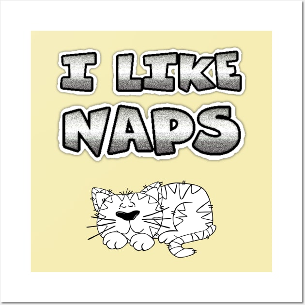 I like naps Wall Art by RiverPhildon